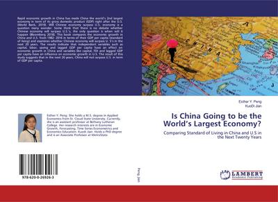 Is China Going to be the Worlds Largest Economy?
