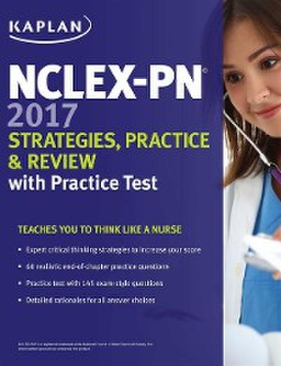 NCLEX-PN 2017 Strategies, Practice and Review with Practice Test