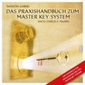 Das Praxishandbuch zum Master Key System