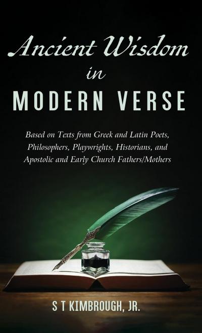 Ancient Wisdom in Modern Verse
