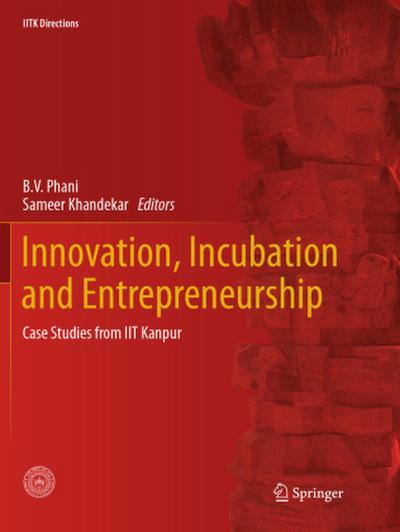 Innovation, Incubation and Entrepreneurship