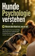 Hundepsychologie verstehen