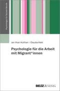 Psychologie für die Arbeit mit Migrant-innen