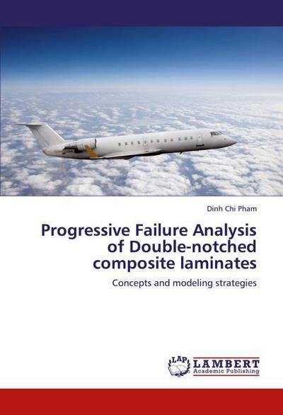 Progressive Failure Analysis of Double-notched composite laminates