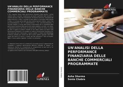 UN’ANALISI DELLA PERFORMANCE FINANZIARIA DELLE BANCHE COMMERCIALI PROGRAMMATE