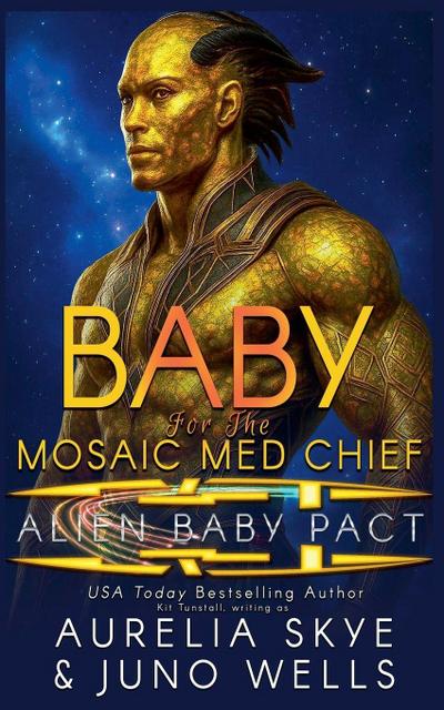 Baby For The Mosaic Med Chief