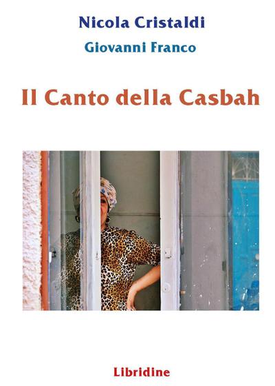 Cristaldi, N: Canto della casbah