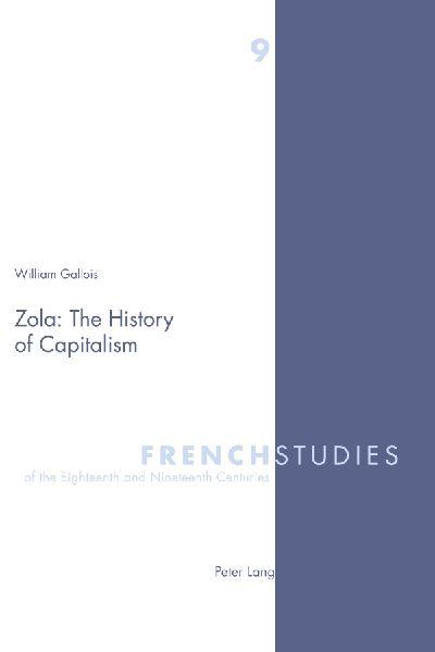 Zola: The History of Capitalism