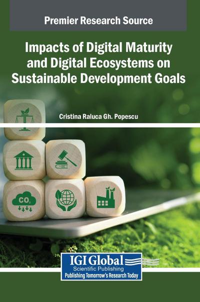 Impacts of Digital Maturity and Digital Ecosystems on Sustainable Development Goals