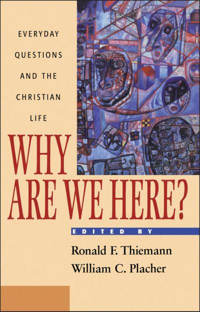Why Are We Here?