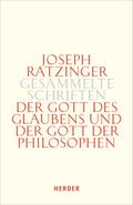Der Gott des Glaubens und der Gott der Philosophen