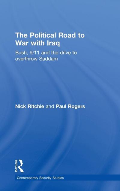 The Political Road to War with Iraq