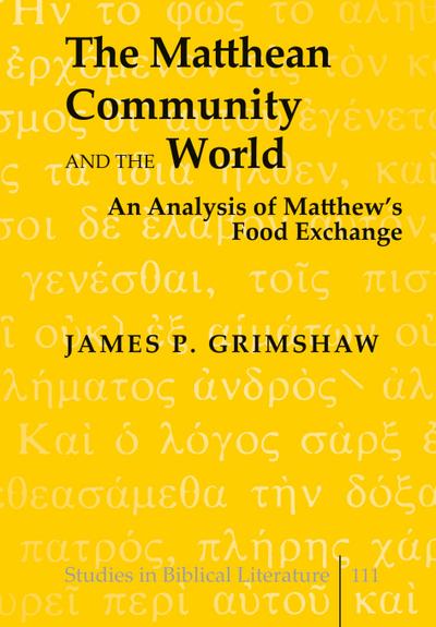 The Matthean Community and the World