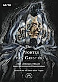 Die 7 Pforten des Geistes