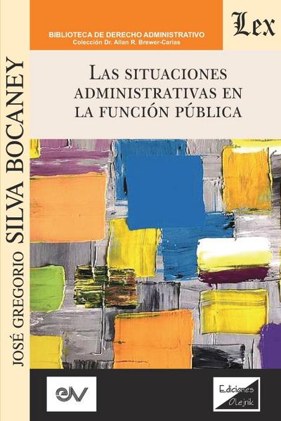 LAS SITUACIONES ADMINISTRATIVAS EN LA FUNCION P’UBLICA