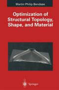 Optimization of Structural Topology, Shape, and Material