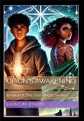 Orion’s Awakening