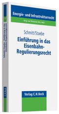 Einführung in das Eisenbahn-Regulierungsrecht