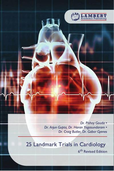 25 Landmark Trials in Cardiology