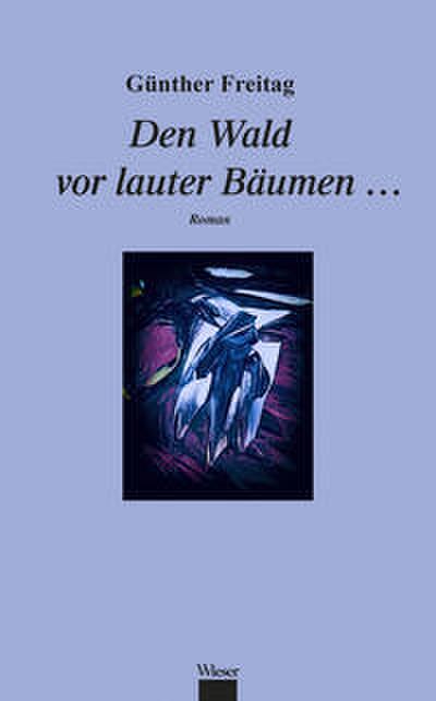 Den Wald vor lauter Bäumen