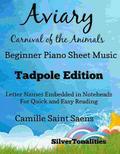 Aviary Birds Carnival of the Animals Beginner Piano Sheet Music 2nd Edition