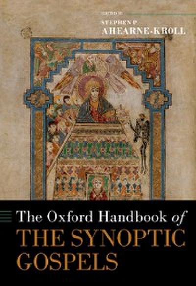 Oxford Handbook of the Synoptic Gospels