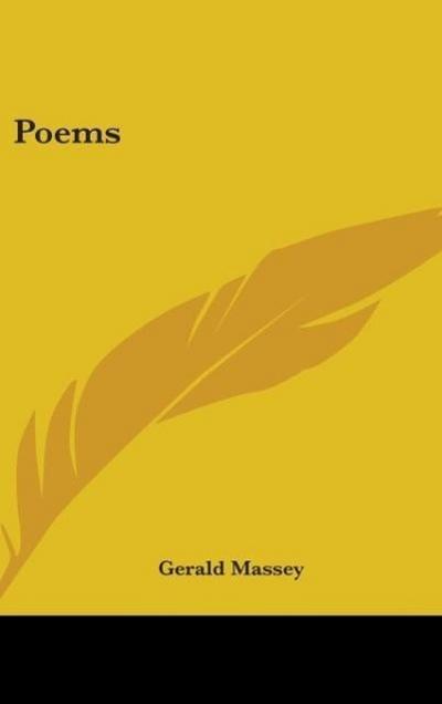 Poems - Gerald Massey