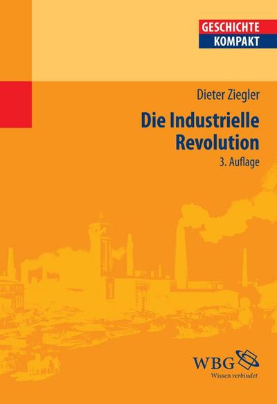 Die industrielle Revolution