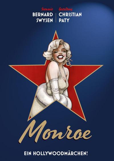 Monroe - Ein Hollywoodmärchen!