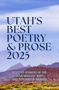 Utah’s Best Poetry & Prose 2025
