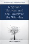 Linguistic Nativism and the Poverty of the Stimulus