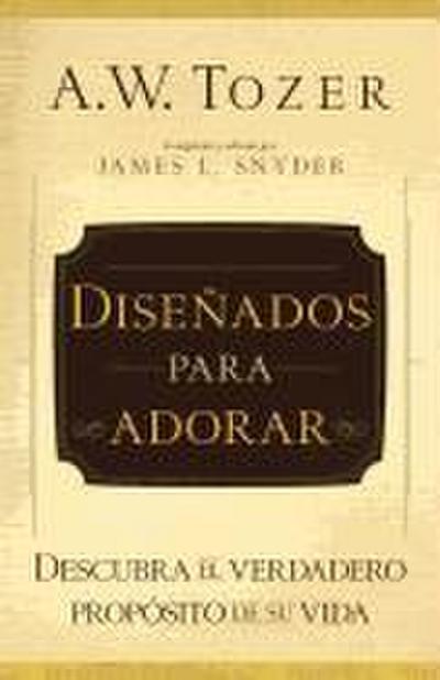 Diseñados Para Adorar