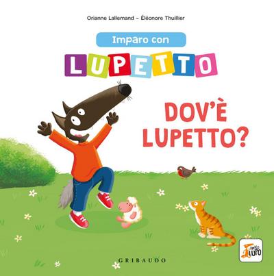 Imparo con lupetto. Dov’è lupetto? Amico lupo