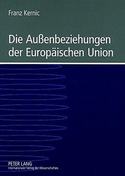 Die Außenbeziehungen der Europäischen Union