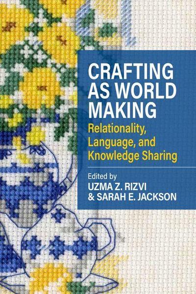 Crafting as Worldmaking