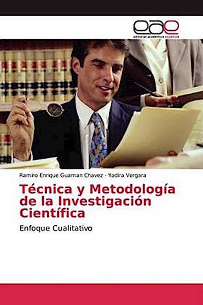 Técnica y Metodología de la Investigación Científica