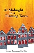 At Midnight in a Flaming Town