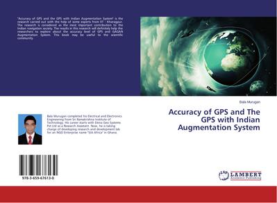 Accuracy of GPS and The GPS with Indian Augmentation System