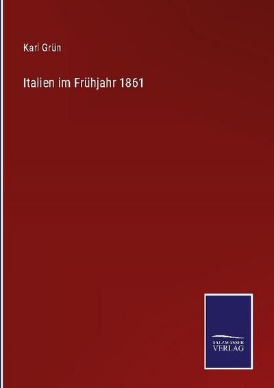 Italien im Frühjahr 1861