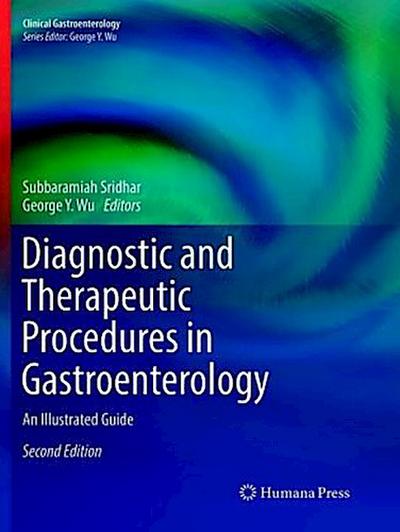 Diagnostic and Therapeutic Procedures in Gastroenterology