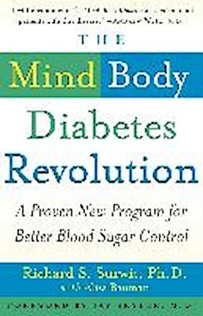 The Mind-Body Diabetes Revolution