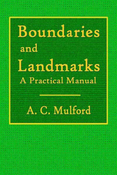 Boundaries and Landmarks  -  A Practical Manual