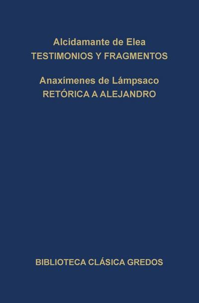 Testimonios y fragmentos. Retórica a Alejandro.
