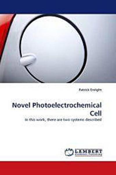 Novel Photoelectrochemical Cell