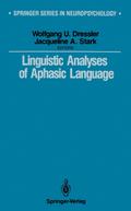 Linguistic Analyses of Aphasic Language