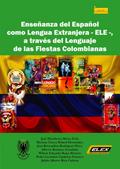 Enseñanza del Español como Lengua Extranjera - ELE -