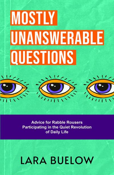 Mostly Unanswerable Questions