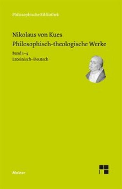 Philosophisch-theologische Werke in 4 Bänden