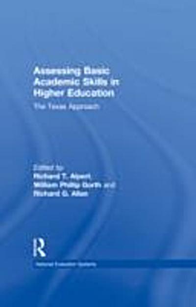 Assessing Basic Academic Skills in Higher Education