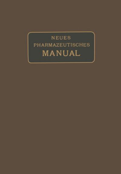 Neues Pharmazeutisches Manual